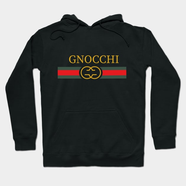 Gnocchi Gold Fashion Parody Pasta Noodles Italian Food meme T-Shirt, Ipone  Case, Hoodie, Strickers Hoodie by pizzu